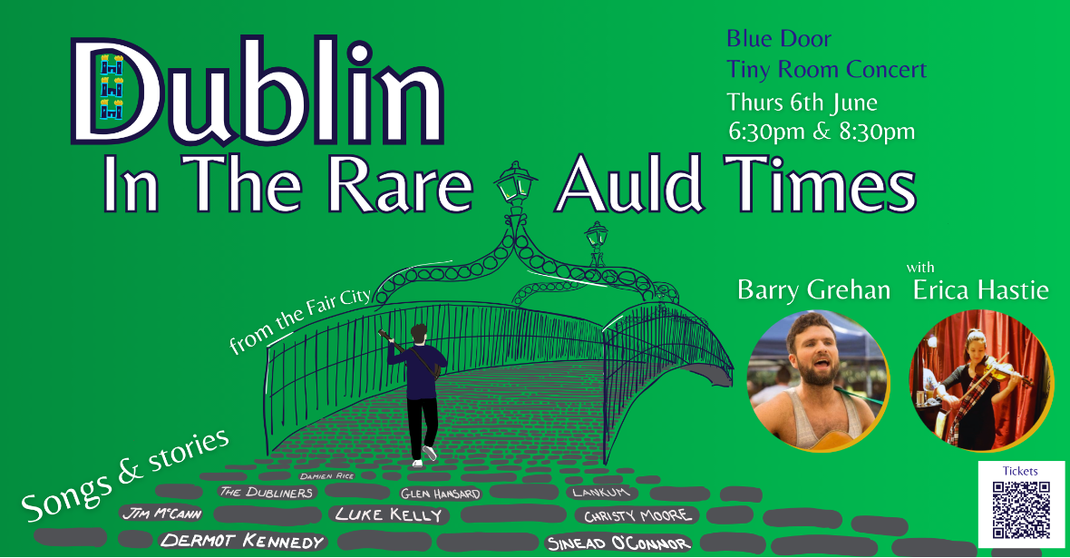 Dublin In The Rare Auld Times - Barry Grehan - Tiny Room Concert